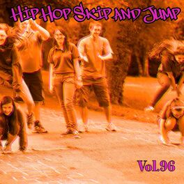 Album cover of Hip Hop Skip and Jump, Vol. 96