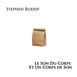 Album cover of Le Son Du Corps Et Un Corps de Sons