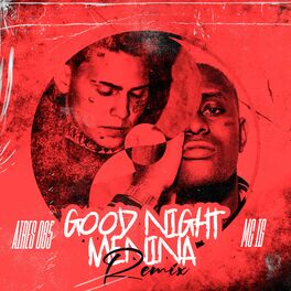 Album cover of Good Night Menina (Remix)