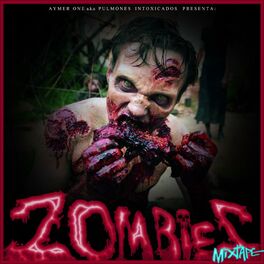 Album cover of Zombies Mixtape