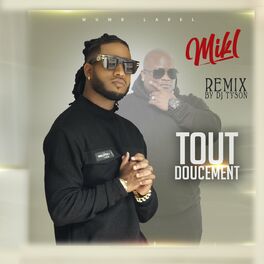 Album cover of TOUT DOUCEMENT (Dj Tyson Remix)
