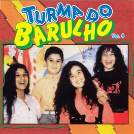 Album cover of Turma do Barulho, Vol. 4