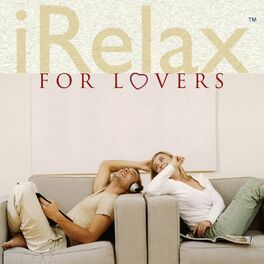 Album cover of iRelax for Lovers