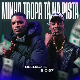 Album cover of Minha Tropa Tá Na Pista