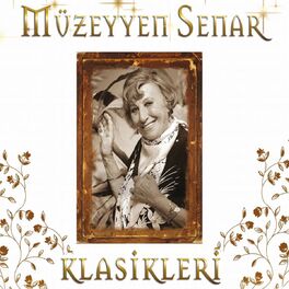 Album cover of Müzeyyen Senar Klasikleri