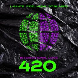 Album cover of International Love 420