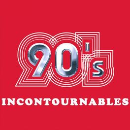 Album cover of Compilation années 90 : 90's incontournables