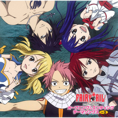 Various Artists Tv Anime Fairy Tail Op Ed Theme Songs Vol 3 Lyrics And Songs Deezer