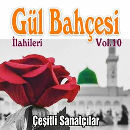 Album cover of Gül Bahçesi İlahileri. Vol.10