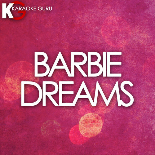 barbie dreams karaoke