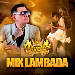 Album cover of Mix Lambada: Rumba Lambada / Que No Quede Huella / No Me Hagas Más Daño / Llorando Se Fue