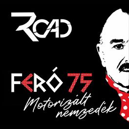 Album cover of Motorizált nemzedék (Feró 75)