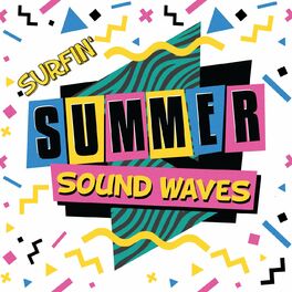 Album cover of Surfin' Summer Soundwaves