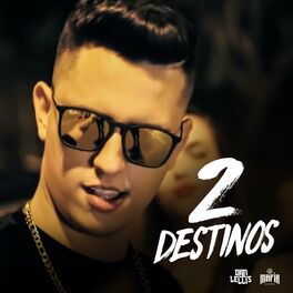Album cover of 2 Destinos