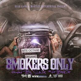 Album cover of MobTies Enterprises Presents Smokers Only