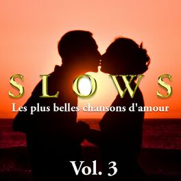 Album cover of Slows - Les plus belles chansons d'amour, Vol. 3