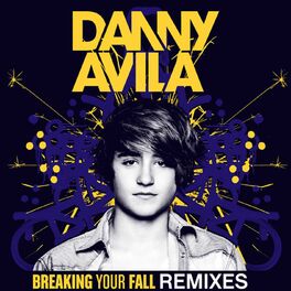 Album cover of Breaking Your Fall (Remixes)