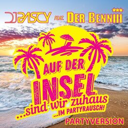 Album cover of Auf der Insel (Sind wir zuhaus...im Partyrausch) (Partyversion)