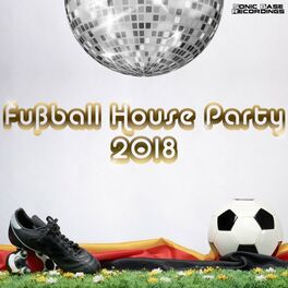 Album cover of Fußball House Party 2018