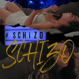 Album cover of Schizo