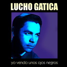 Album cover of Yo Vendo Unos Ojos Negros