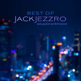 Album cover of Best of Jack Jezzro: Jazz Guitar Performances