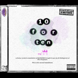 Album cover of Ten 4 Ten, Vol. 2 (ChopNotSlop Remix)
