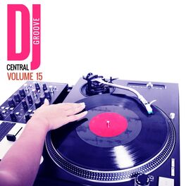 Album cover of DJ Central - Groove, Vol.15
