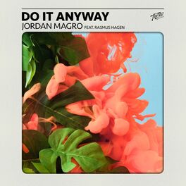 Album cover of Do It Anyway (feat. Rasmus Hagen)