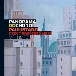Album cover of Panorama do Choro Paulistano Contemporâneo, Vol. 2