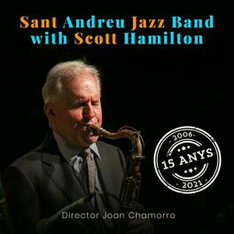 Album cover of Sant Andreu Jazz Band with Scott Hamilton (Compilation)
