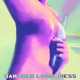 Album cover of Damaged Loneliness (feat. Ester)