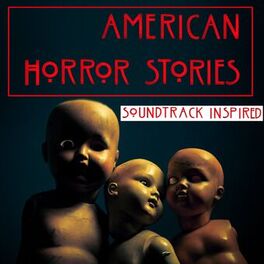 Album cover of American Horror Stories (Soundtrack Inspired)