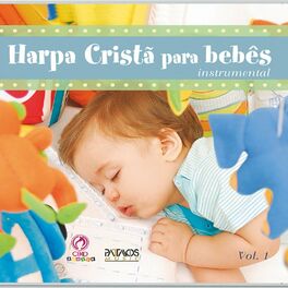 Album cover of Harpa Cristã Para Bebês (Instrumental)