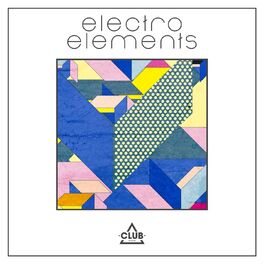 Album cover of Electro Elements, Vol. 1
