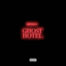 Album cover of Ghost Hotel