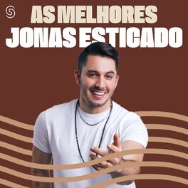 Album cover of Jonas Esticado - As Melhores