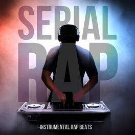 Album cover of Serial Rap (Instrumental Rap Beats)