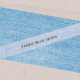 Album cover of Faded Blue Jeans