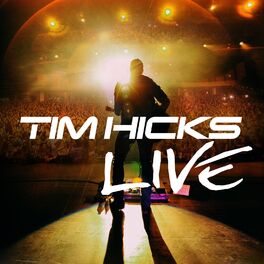Album cover of Tim Hicks (Live)