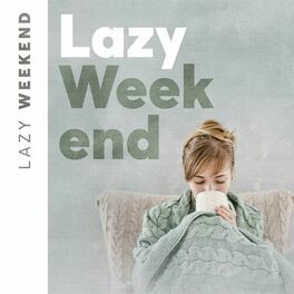 Album cover of Lazy Weekend