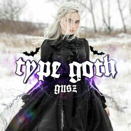 Album cover of Type Goth