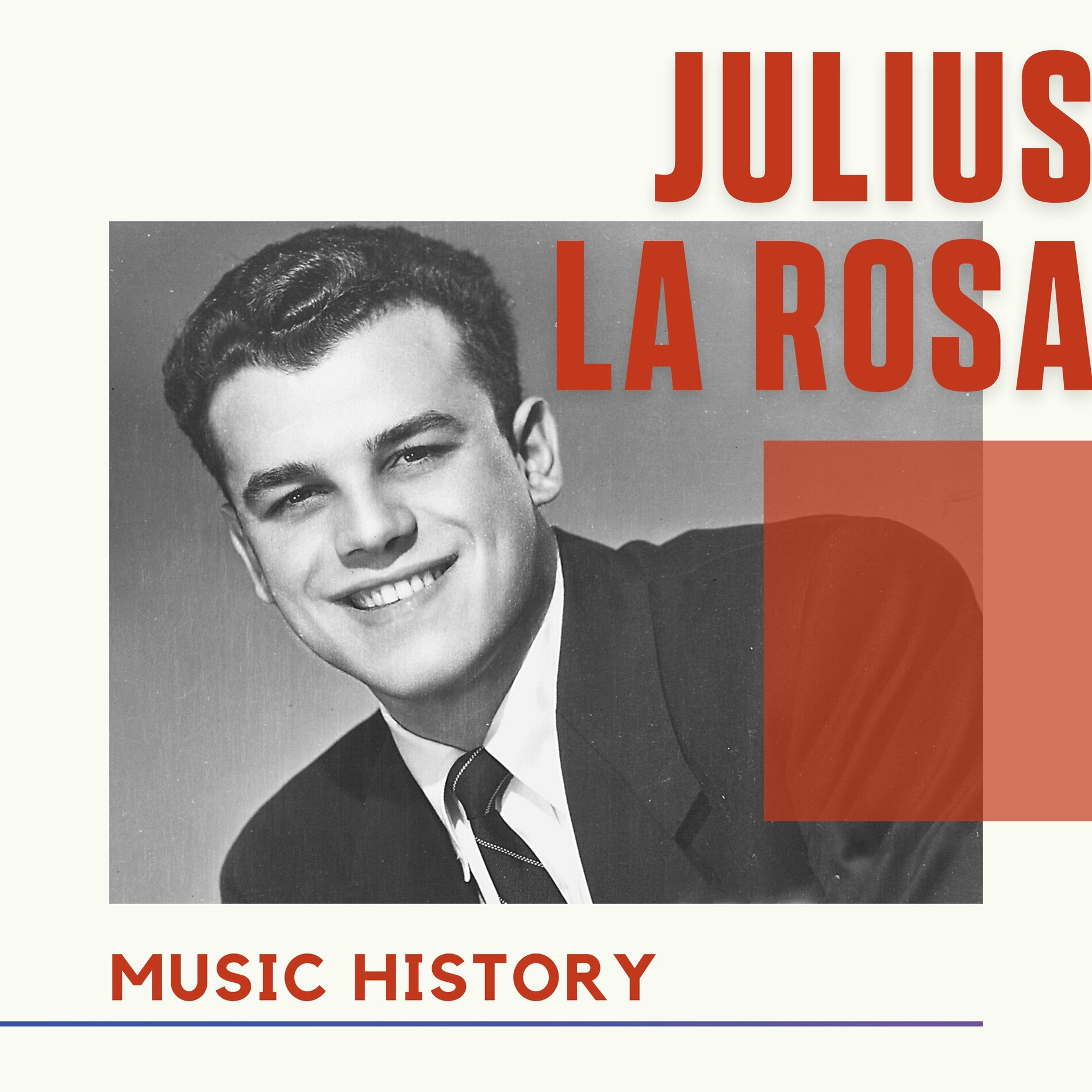 Julius La Rosa - Golden Oldies: lyrics and songs | Deezer