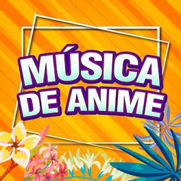 Album cover of Música de Anime