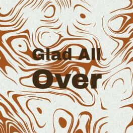Album cover of Glad All Over