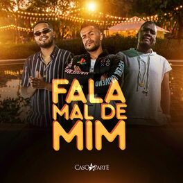 Album cover of Fala Mal de Mim
