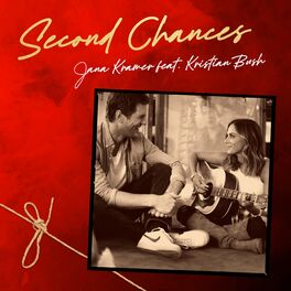 Album cover of Second Chances (feat. Kristian Bush)