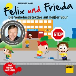 Album cover of Felix und Frieda - die Verkehrsdetektive auf heißer Spur