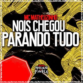 Album cover of Nois Chegou Parando Tudo