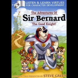 Album cover of Sir Bernard The Good Knight!